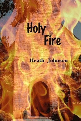 Holy Fire 1