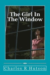 bokomslag The Girl In The Window