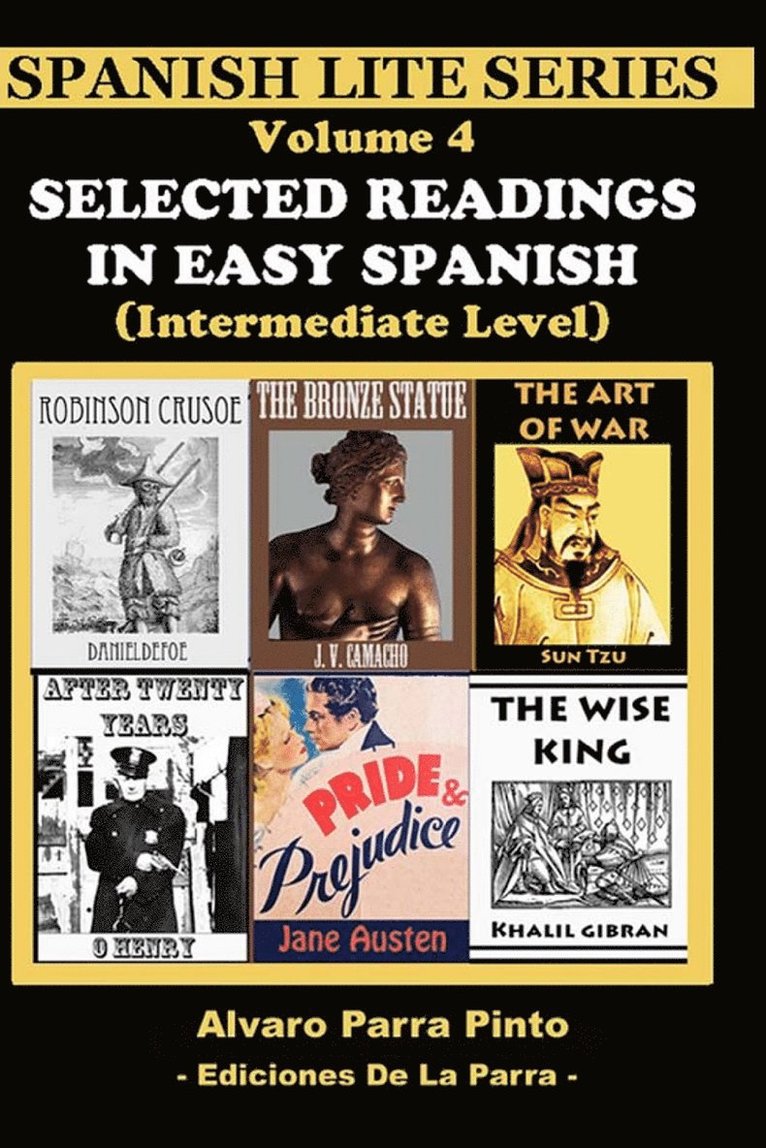 Selected Readings In Easy Spanish Vol 4 1