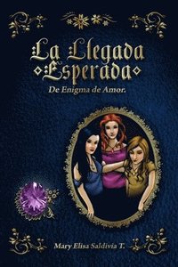 bokomslag La Llegada Esperada