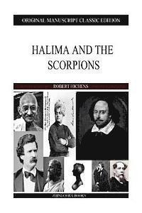 Robert Hichens - Halima And The Scorpions, Häftad