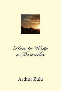 bokomslag How to Write a Bestseller