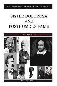 bokomslag Sister Dolorosa And Posthumous Fame