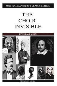 James Lane Allen - The Choir Invisible, Häftad