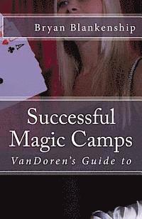 bokomslag Successful Magic Camps: VanDoren's Guide to