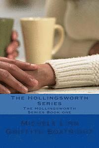 bokomslag The Hollingsworth Series: The Hollingsworth Series Book one