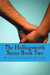 bokomslag The Hollingsworth Series Book Two: The Hollingsworth Book Two