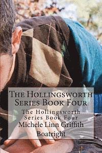 bokomslag The Hollingsworth Series Book Four: The Hollingsworth Series Book Four
