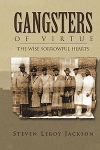 bokomslag Gangsters of Virtue: The Wise Sorrowful Hearts