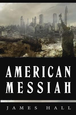 American Messiah 1