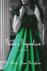 Pride's Prejudice 1