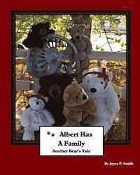 bokomslag Albert Has A Family: Another Bear's Tale