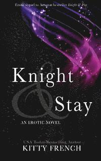 bokomslag Knight and Stay