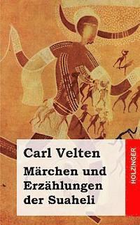 Märchen und Erzählungen der Suaheli