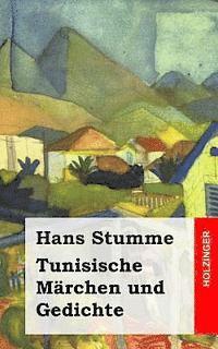 Tunisische Märchen und Gedichte 1