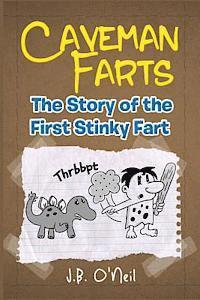 bokomslag Caveman Farts: The Story of the First Stinky Fart