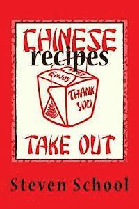 bokomslag Chinese Takeout Recipes: Delicious, Defined.