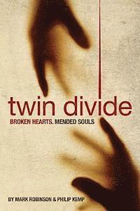 Philip Kemp, Mark Robinson - Twin Divide, Häftad