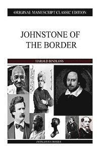 bokomslag Johnstone Of The Border