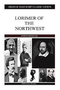 Lorimer of the Northwest
