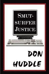 bokomslag Smut-Surfer Justice