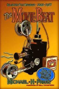 bokomslag The Movie Beat: Selected Film Reviews 2002-2007