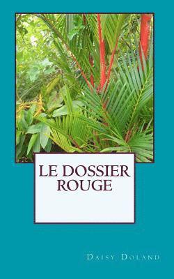 Le Dossier Rouge 1