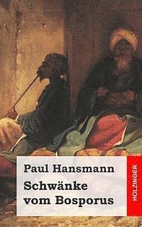 Schwänke vom Bosporus