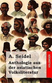 A. Seidel - Anthologie aus der asiatischen Volksliteratur, Häftad. Tillgänglighet: Lägg i varukorg