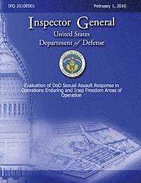 bokomslag Evaluation of DoD Sexual Assault Response in Operations Enduring and Iraqi Freedom Areas of Operation