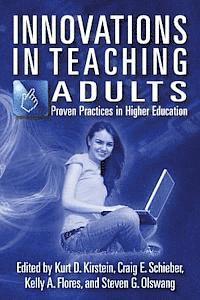 bokomslag Innovations in Teaching Adults: Proven Practices in Higher Education