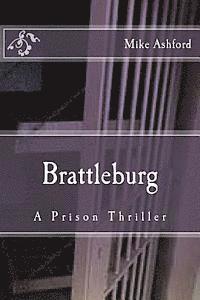 bokomslag Brattleburg: A Prison Thriller