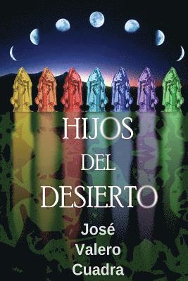bokomslag Hijos del desierto