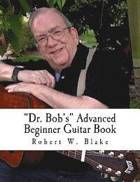 bokomslag 'Dr. Bob's' Advanced Beginner Guitar Book
