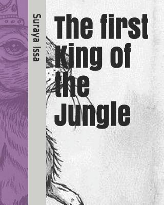 The First King of the Jungle 1