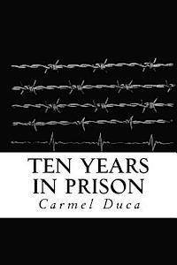 Ten Years in Prison 1