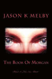 bokomslag The Book Of Morgan