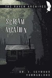 bokomslag Scream Vacation