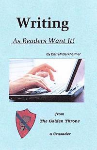 Writing -- As Readers Want It! 1