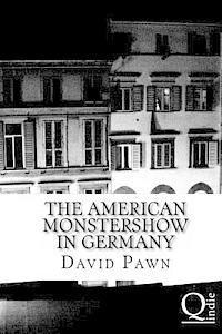 bokomslag The American Monstershow in Germany: Horrorstories