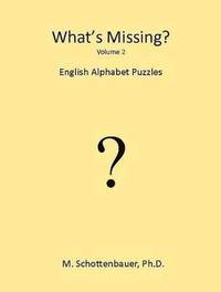 bokomslag What's Missing?: Volume 2