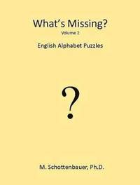 bokomslag What's Missing?: Volume 2