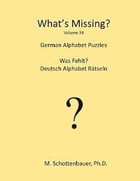 M. Schottenbauer - What's Missing?: German Alphabet Puzzles, Häftad