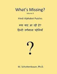 M. Schottenbauer - What's Missing?: Hindi Alphabet Puzzles, Häftad