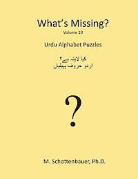 M. Schottenbauer - What's Missing?: Urdu Alphabet Puzzles, Häftad