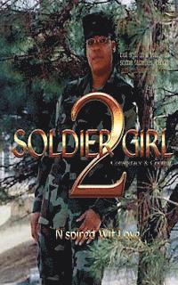 bokomslag Soldier Girl 2: Conspiracy and Control