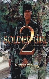 Soldier Girl 2: Conspiracy and Control, Häftad