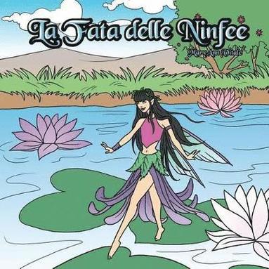 Mary Ann Vitale - Fata delle Ninfee, Häftad
