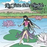 La Fata delle Ninfee: The Water Lily Fairy 1