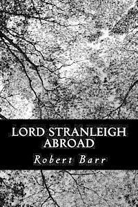 bokomslag Lord Stranleigh Abroad